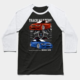 E46 Track Mastery Baseball T-Shirt